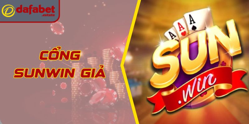 Cổng Sunwin Giả Xuất Hiện Nhiều, Người Chơi Cần Biết 3 Cổng Sunwin Giả Xuất Hiện Nhiều, Người Chơi Cần Biết